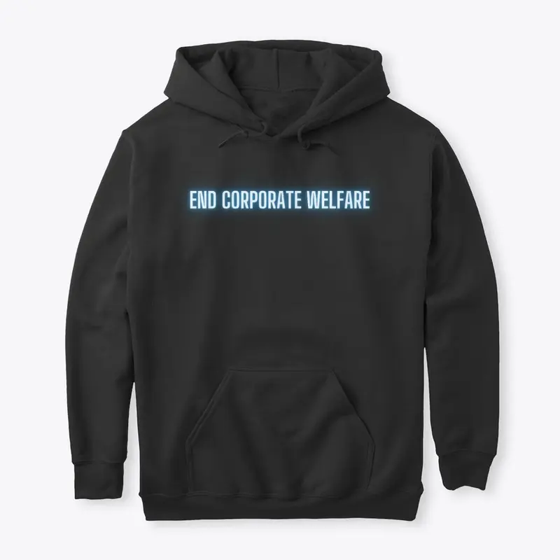 End Corporate Welfare