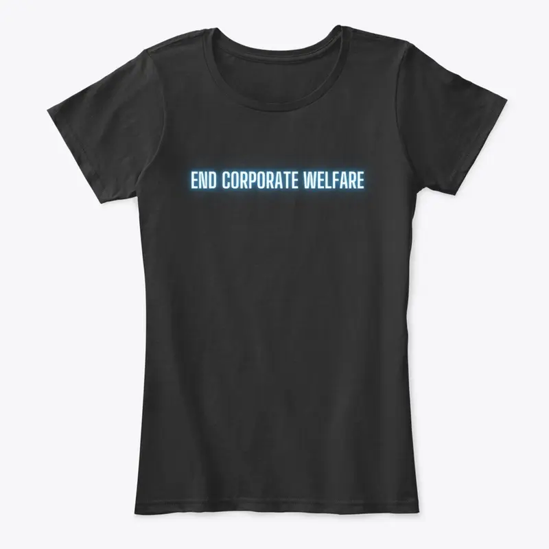 End Corporate Welfare